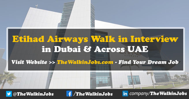 Etihad Airways Walk in Interview 