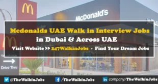 Mcdonalds UAE Walk in interview Jobs